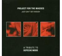 Project for the Masses - Just Can't Get Enough [Import]