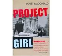 Project Girl Janet McDonald (Auteur)