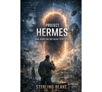 Project Hermes: Some doors are not meant to be opened