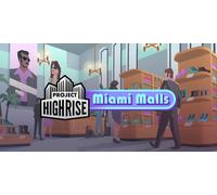 Project Highrise Miami Malls (DLC)