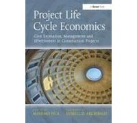 Project Life Cycle Economics