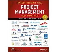 Project Management Best Practices Achieving Global Excellence by Harold Kerzner Jussi Klemelea (Auteur)