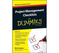 Project Management Checklists For Dummies by Nick Inspirandum Graham Nick Graham, (Auteur)