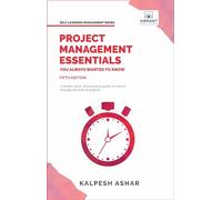 Project Management Essentials You Always Wanted To Know