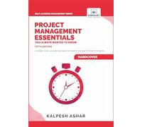 Project Management Essentials You Always Wanted To Know