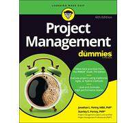 Project Management For Dummies, 6th Edition