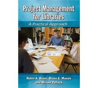 Project Management for Libraries - Miriam Pollack - McFarland amp Co Inc - Livre en Anglais - Paperback Miriam PollackMiriam Pollack (Auteur)