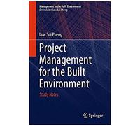 Project Management For The Built Environment