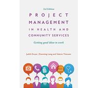 Project Management in Health and Community Services