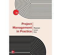 Project Management in Practice, 3rd Edition
