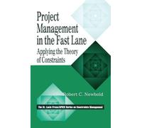 Project Management in the Fast Lane: Applying the Theory of Constraints