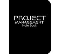 Project Management Notebook: Business Personnel Do Organizer, Budget Journal, Idea Mind Map With Checklist And Meeting Notes 8.5" X 11" 120 Pages