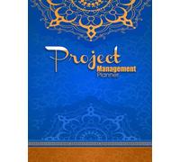 Project Management Planner: Budget Journal, Idea Mind Map, Business Personnel Do Organizer Track Personal Small And Medium Up,Project Management, 120 Pages (8.5" X 11" Inches)