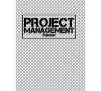 Project Management Planner: Ideas, & Follow Up For Work, Tracker Logbook To Do's Track Personal Small And Medium Up,Project Management, 120 Pages (8.5" X 11" Inches)