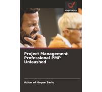 Project Management Professional PMP Unleashed