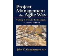 Project Management The Agile Way, Second Edition