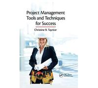 Project Management Tools And Techniques For Success
