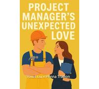 Project Manager's Unexpected Love