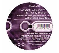 Project Mayhem & Tony Heron - Soon As The People Move [Import]