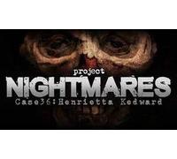 Project Nightmares Case 36 Henrietta Kedward (PS4)