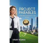 Project Parables: Volume 1