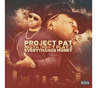 Project Pat - Mista Don't Play 2 [Import]