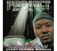 Project Pat - Mista Don't Play: Everythangs Workin [Vinyl] [Import]