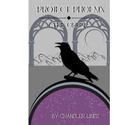 Project Phoenix: The Order
