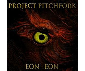 Project Pitchfork - Eon:Eon(Ltd.Edition)