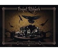 Project Pitchfork - Look Up, I'm Down There