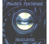Project Pitchfork - Steelrose