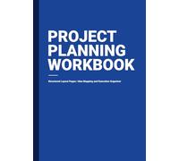 Project Planning Workbook: Structured Layout Pages | Idea Mapping and Execution Organizer