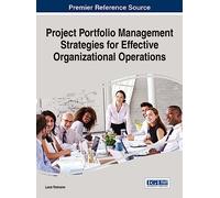 Project Portfolio Management Strategies for Effective Organizational Operations
