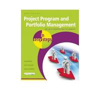 Project Program And Portfolio Management In Easy Steps