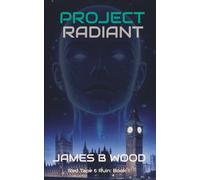 Project Radiant: Near-future political-tech thriller with dark humour