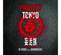 Project Tokyo Mixed By DJ Nobu [Import allemand]