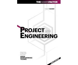 Project With Engineering: The Human Factor