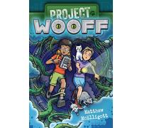Project WOOFF - Mr. Matthew McElligott - Bloomsbury Children's Books - ebook (ePub) - Livre