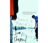 Project X: A Novel