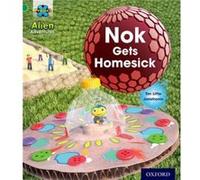 Project X Alien Adventures Green Nok Gets Homesick by Tim Little Tim Little, Jonatronix (Auteur)