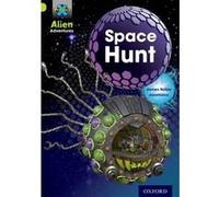 Project X: Alien Adventures: Lime: Space Hunt Noble, James (Auteur)