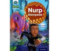 Project X: Alien Adventures: Turquoise: Nurp Stampede (Paperback) Mike Brownlow, (Auteur)