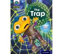 Project X: Alien Adventures: Turquoise: The Trap (Paperback) Mike Brownlow, Jonatronix (Auteur)