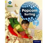 Project X: Alien Adventures: Yellow: Popcorn Surfing