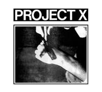 Project X by Project X (2005-09-20)