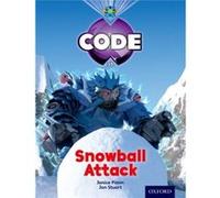 Project X Code: Freeze Snowball Attack Joyce, Marilyn (Auteur)