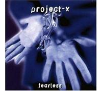 Project-X - Fearless