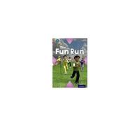 Projet X Origins : Brown Book Band, Oxford Level 10 : Fast and Furious : The Fun Run