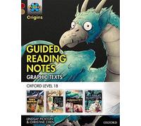 Project X Origins Graphic Texts: Dark Red Book Band, Oxford Level 18: Guided Reading Notes