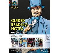 Project X Origins Graphic Texts: Dark Red+ Book Band, Oxford Level 19: Guided Reading Notes